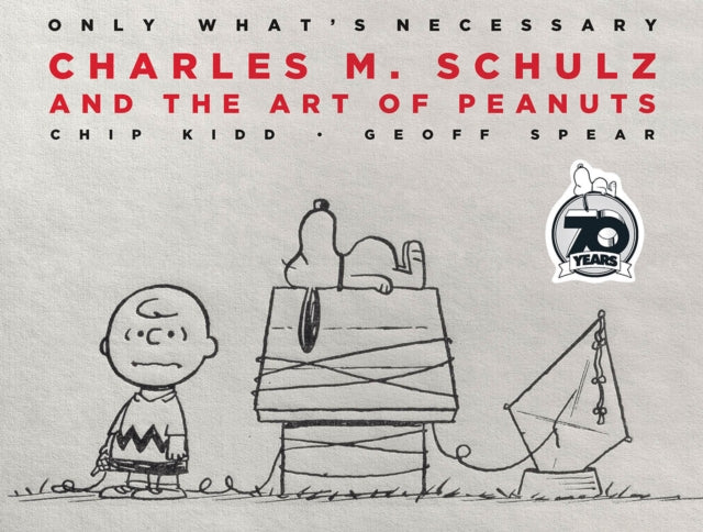 Binding: Hardcover
Description: From award - winning author/graphic designer Chip Kidd Only What's Necessary is the Eisner Award nominated tribute to Charles M. Schulz celebrating the art of Peanuts. Introduction by Jeff Kinney Preface by Jean Schulz Essay by Paige Braddock and Karen Johnson Charles M.