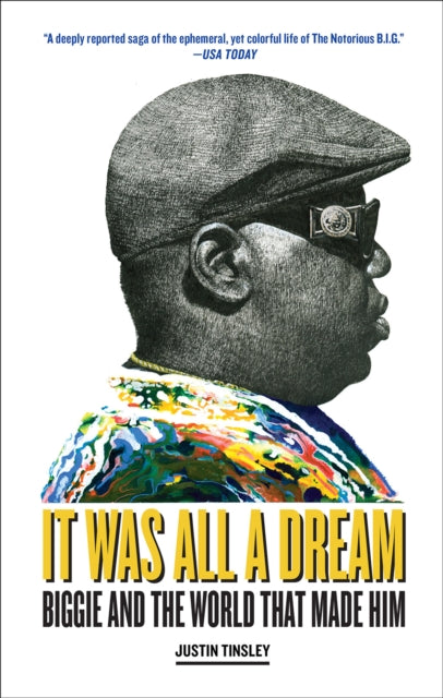 Binding: Paperback
Description: Culture journalist Justin Tinsley's It Was All a Dream is a deeply reported saga of the ephemeral yet colorful life of The Notorious B. I. G. (US a Today). The Notorious B. I. G. was one of the most charismatic and talented artists of the 1990s.