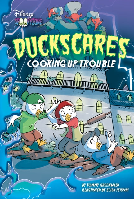 Greenwald Tommy - Duckscares: Cooking Up Trouble - Hardcover