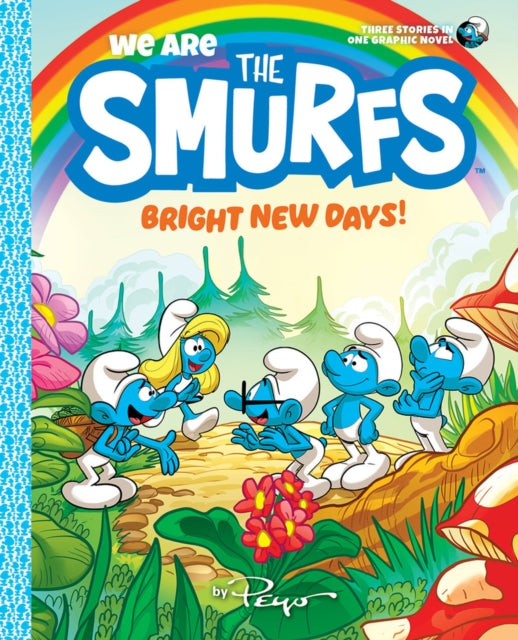 Binding: Hardcover
Description: Sunny days and wacky adventures are always on the horizon with the Smurfs in Peyo's We Are the Smurfs: Bright New Days! the third volume in this graphic novel series for young readers.