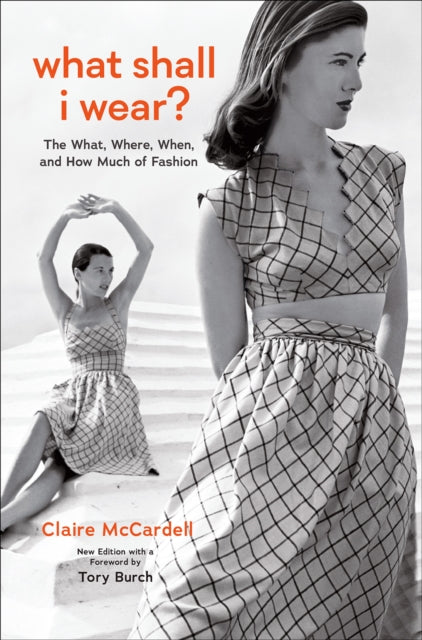 Binding: Hardcover
Description: First published in 1956, What Shall I Wear? is revolutionary award - winning designer Claire Mc Cardell's collection of fashion wisdom and philosophy and a vivacious guide to looking effortlessly stylish.