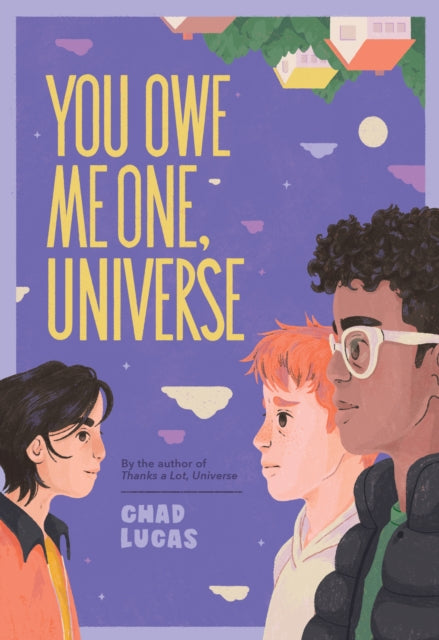 Lucas Chad - You Owe Me One Universe (Thanks A Lot Universe #2) - Hardcover