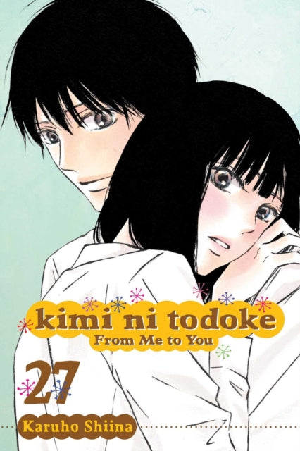 Kimi Ni Todoke: From Me To You Vol. 27