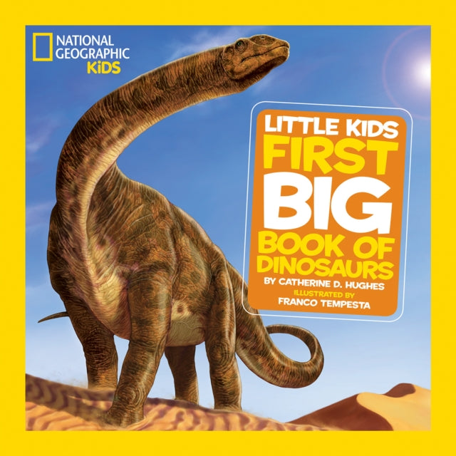 National Geographic Kids - Little Kids First Big Book Of Dinosaurs - Hardcover