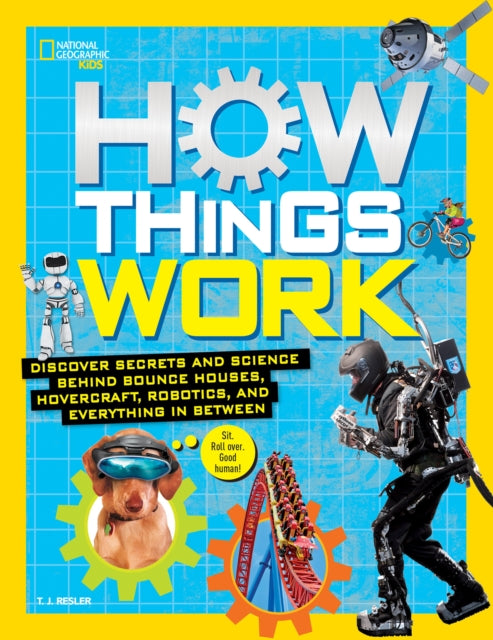 National Geographic Kids - How Things Work - Hardcover