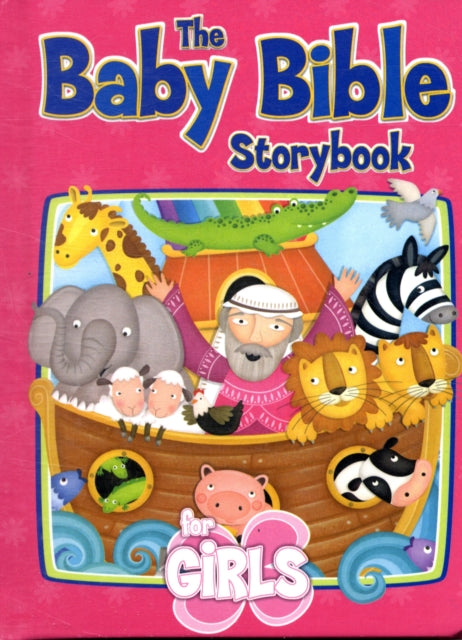 Currie Robin - Baby Bible Storybook For Girls - Hardcover