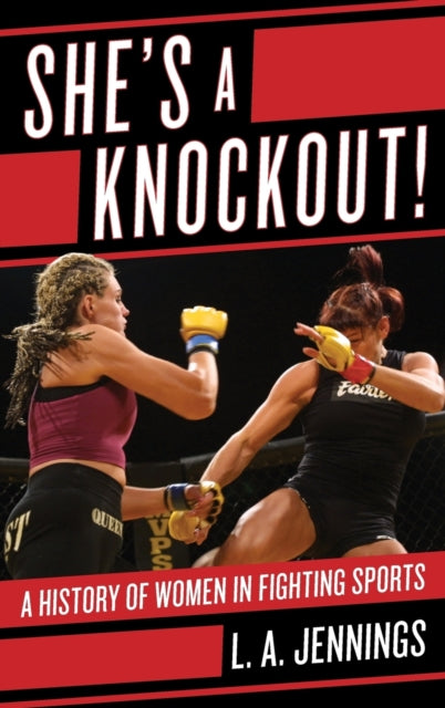 Binding: Hardcover
Description: Women's fighting sports have a rich and storied history. As far back as the eighteenth century female fighters battled at varying levels from county fairs to elite events.