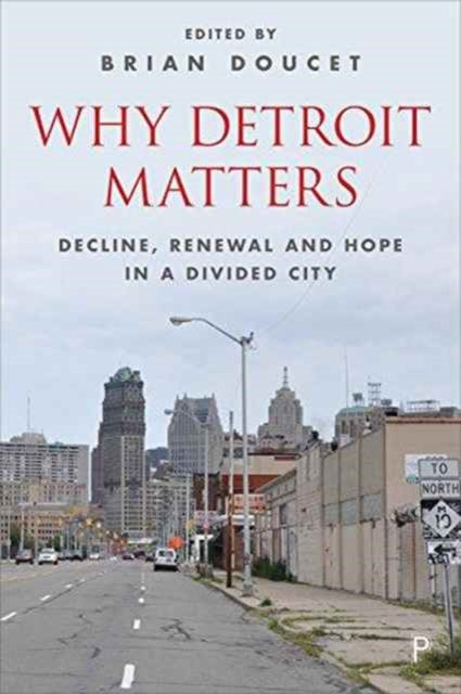 Binding: Paperback
Description: This edited book examines why what happens in Detroit matters for other cities around the world.