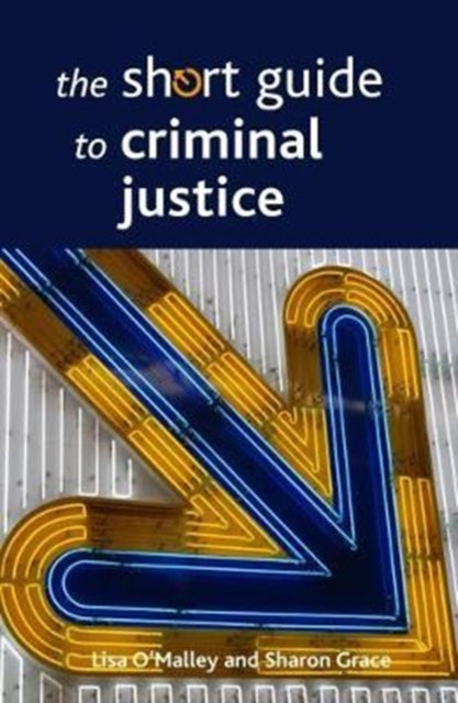 Binding: Paperback
Description: The Short Guide to Criminal Justice provides a comprehensive yet concise introduction to the criminal justice system in the United Kingdom.