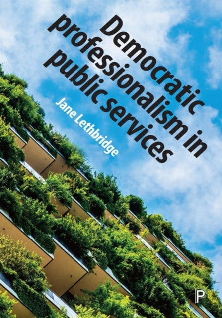 Binding: Paperback
Description: This book explores what it means to act in a democratic way and provides practical guidance which will help public service professionals ensure users are at the centre of public services delivery drawing from examples of different public services around the world.