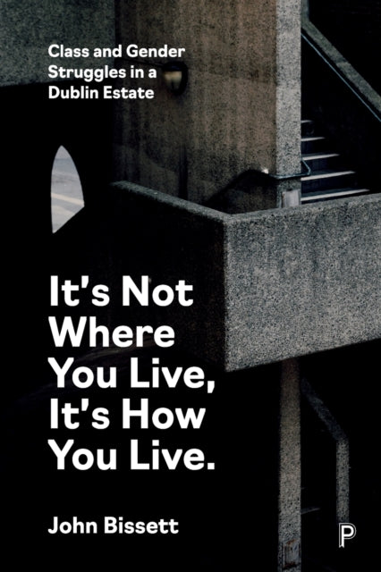 Binding: Paperback
Description: This ground - breaking and compelling book shows in fine detail the life struggles of those who live on a public housing estate in Dublin.