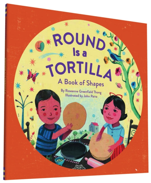 Thong Roseanne - Round Is A Tortilla A Book Of Shapes - Paperback