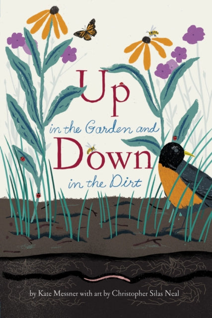 Binding: Paperback
Description: Now in paperback! This exuberant and lyrical addition to the award - winning Over and Under series unveils the wonders that lie hidden between stalks under the shade of leaves and down in the dirt.