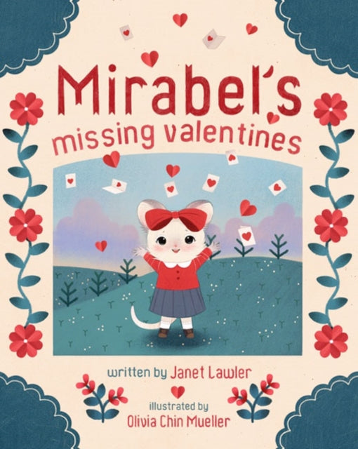 Binding: Hardcover
Description: When Mirabel's Valentines fall out of her bag on the way to school the shy little mouse panics. But those lost cards brighten some days - before making their way back to her.
Title: Mirabel's Missing Valentines
Author(s): Lawler Janet
Publisher: Union Square & Co.