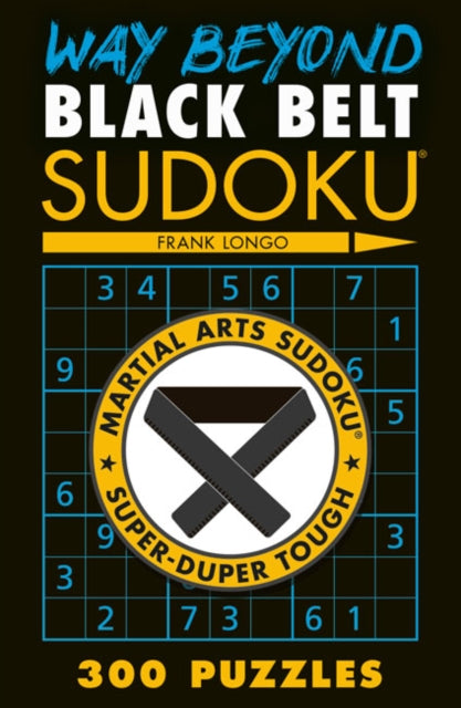 Binding: Paperback
Description: Go way beyond difficult with the hardest most brain - busting sudoku you've ever seen!
Title: Way Beyond Black Belt Sudoku (R)
Author(s): Longo Frank
Publisher: Union Square & Co.