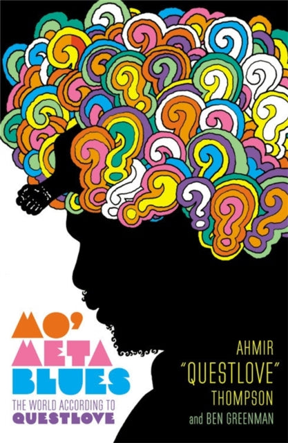 Greenman Ben - Mo Meta Blues The World According To Questlove - Paperback