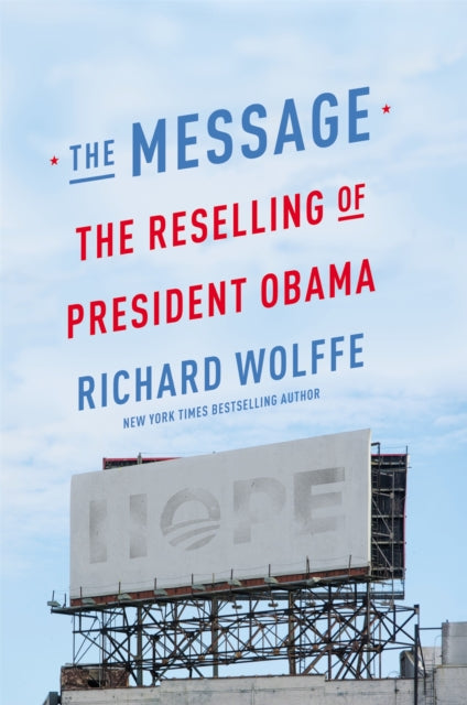 Binding: Hardcover
Description: THE Message tells the untold story of the hired guns who held the Obama presidency in their hands: the consultants behind his advertising polling and messaging.