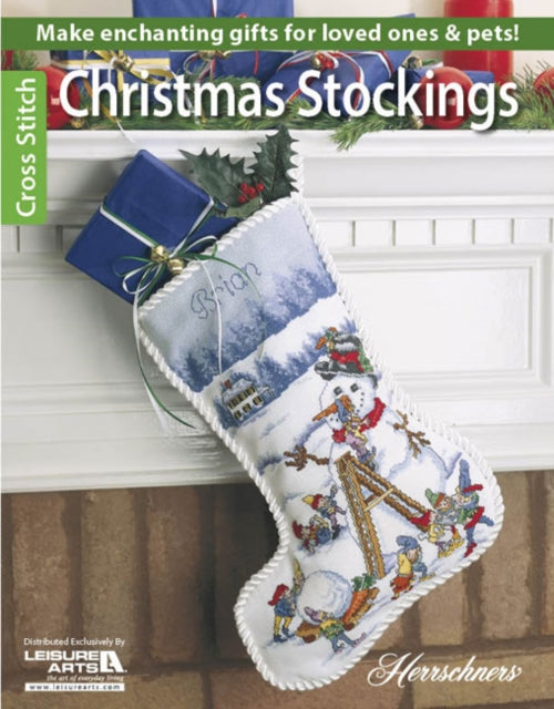 Herrschners - Christmas Stockings Make Enchanting Gifts For Loved Ones And Pets! - Paperback