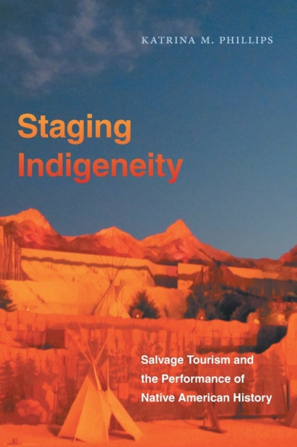 Binding: Paperback
Description: Argues that tourism nostalgia and authenticity converge in the creation of salvage tourism which blends tourism and history contestations over citizenship identity belonging and the continued use of Indians and Indianness as a means of escape entertainment and economic development.
