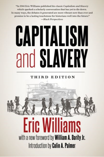 Binding: Paperback
Description: Sales restrictions apply in some territories. Slavery helped finance the Industrial Revolution in England. Plantation owners shipbuilders and merchants connected with the slave trade accumulated vast fortunes that established banks and heavy industry.