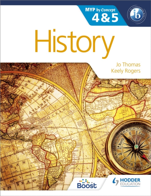 Rogers Keely - History For The Ib Myp 4 & 5 By Concept - Paperback