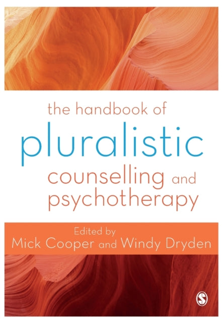 Sage Publications Ltd - The Handbook Of Pluralistic Counselling And Psychotherapy - Paperback
