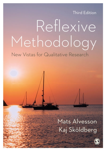 Skoldberg Kaj - Reflexive Methodology New Vistas For Qualitative Research - Paperback