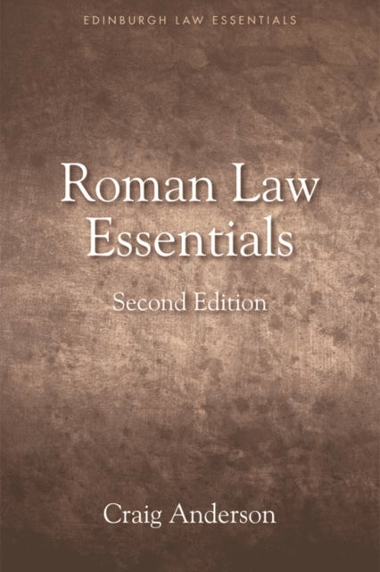 Anderson Craig - Roman Law Essentials - Paperback
