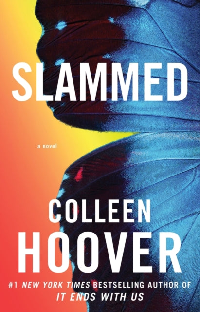 Slammed A Novel