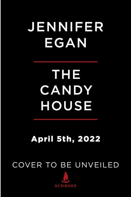 The Candy House A Novel