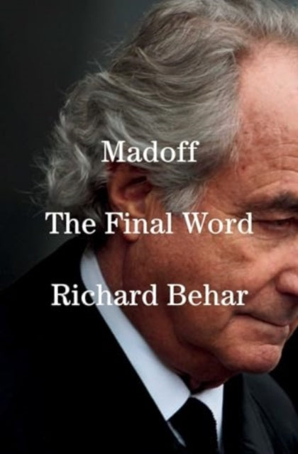 Binding: Hardcover
Description: Fifteen years after Bernie Madoff's arrest renowned investigative journalist Richard Behar delivers the definitive account of history's largest and longest - running financial fraud. Some $68 billion evaporated during Bernie Madoff's epic confidence game.