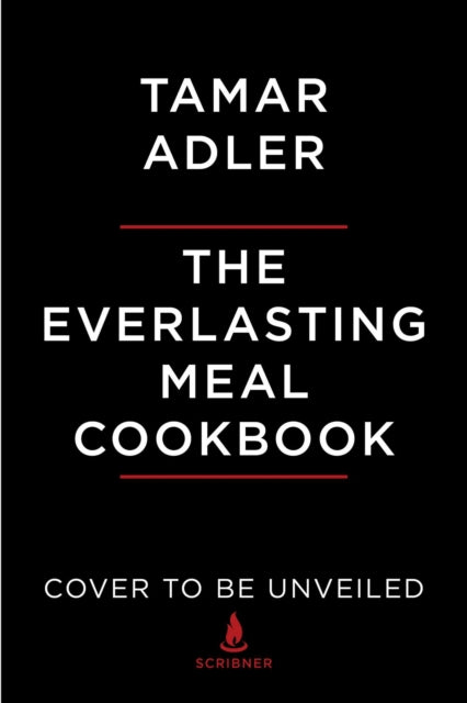 Adler Tamar - The Everlasting Meal Cookbook Leftovers A - Z - Hardcover