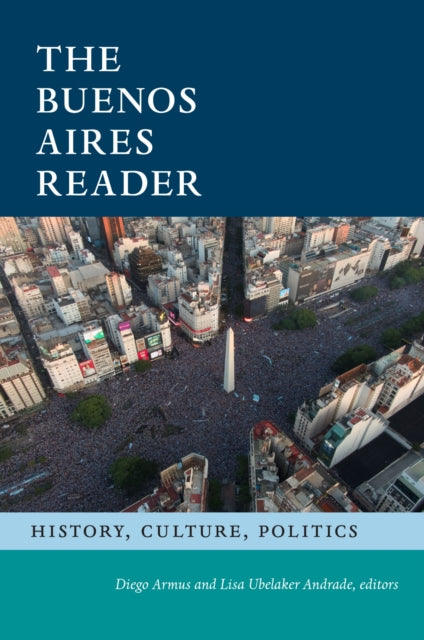 Binding: Paperback
Description: The Buenos Aires Reader offers an insider's look at the diverse lived experiences of the people politics and culture of Argentina's capital city primarily from the nineteenth century to the present.