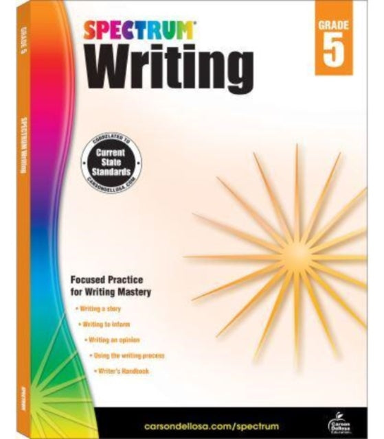 Binding: Paperback
Description: Select Guide Rating
Title: Spectrum Writing Grade 5
Author(s): Spectrum
Publisher: Carson Dellosa
Barcode: 9781483812007
Publication Date: 8/15/2014