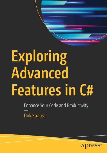 Binding: Paperback
Description: Become a more productive programmer by leveraging the newest features available to you in C#. This book highlights the new language features available to you and how to use these and other tools such as Bootstrap SCSS and j Query to enhance your web applications.