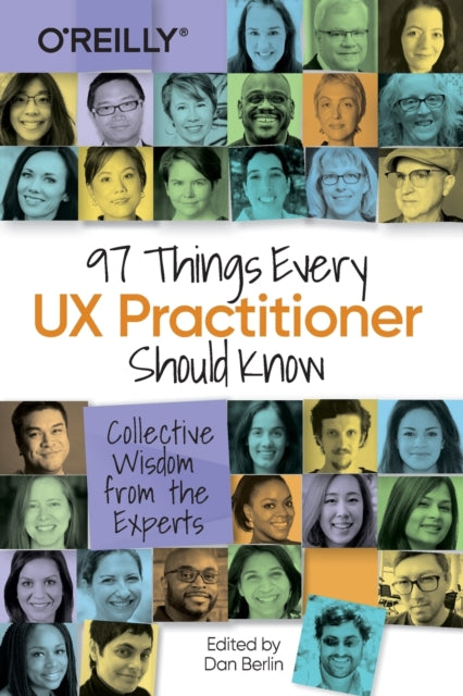 Binding: Paperback
Description: Tap into the wisdom of experts to learn what every UX practitioner needs to know. With 97 short and extremely useful tips you'll discover new approaches to old problems pick up road - tested best practices and hone your skills through sound advice.
