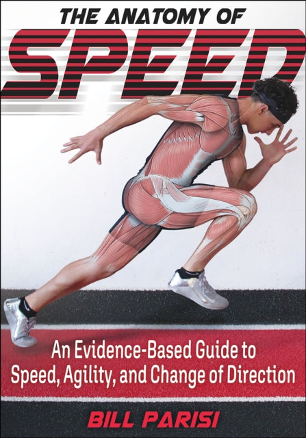 Binding: Paperback
Description: While speed is often viewed as the defining characteristic of elite athletic performance there remains plenty of misinformation and confusion about what speed truly is and how it can be developed.