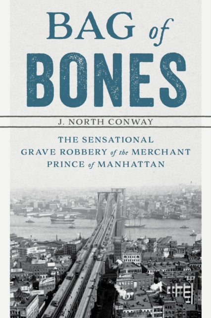 Binding: Paperback
Description: From the author of King of Heists and The Big Policeman comes the third book of history and crime in Gilded Age New York City - - this time focused on the sensational grave robbery ransom and return of the remains of A. T. Stewart a. ka.