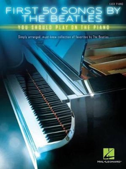 Binding: Books
Description: Select Guide Rating
Title: First 50 Songs By The Beatles You Should Play On The Piano
Brand: Hal Leonard Corporation
Barcode: 9781495069093
Pages: 160 Pages
Publication Date: 8/23/2016
Category: Keyboard Instruments