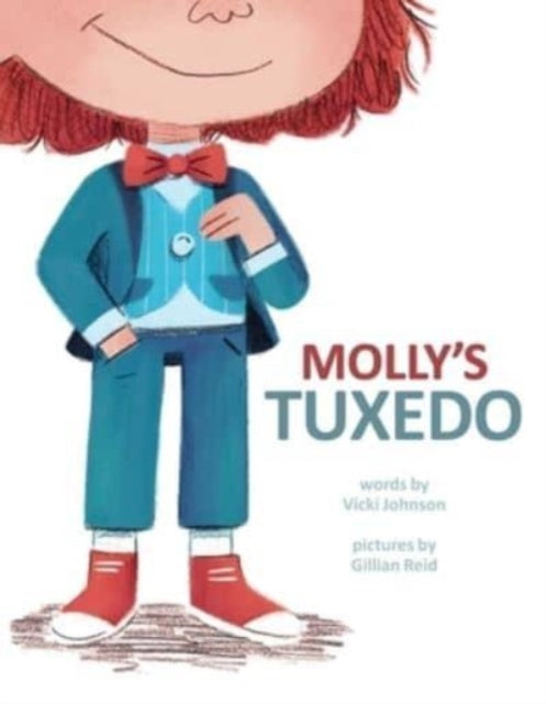 Binding: Hardcover
Description: Molly wants to look her best for picture day at her school and what looks better than a tux? Molly's school picture day is coming up and she wants to have a perfect portrait taken to hang on their wall.