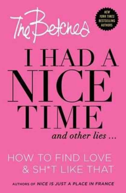 Binding: Paperback
Description: The New York Times bestselling authors Betches return to explain brutal truths and insights on dating like a true betch.