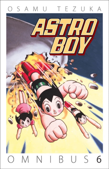 Tezuka Osamu - Astro Boy Omnibus Volume 6 - Paperback