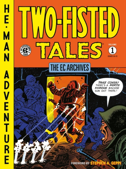 Binding: Paperback
Description: Writer - artist - editor Harvey Kurtzman teamed with legendary artists Wally Wood Johnny Craig Jack Davis Al Feldstein John Severin Will Elder and Dave Berg to create these powerful stories of struggle and humanity that are considered to be among the best war stories ever told.