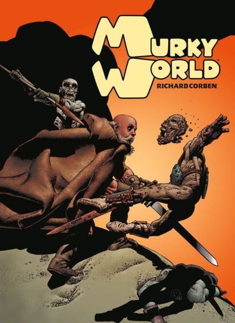 Binding: Hardcover
Description: The first - ever volume collecting Richard Corben's entire Murky World series it features never - before - seen sketch material the Dark Horse Presents one - shot and an introduction by Hellboy creator Mike Mignola all presented in a gorgeous hardcover with a dust jacket.