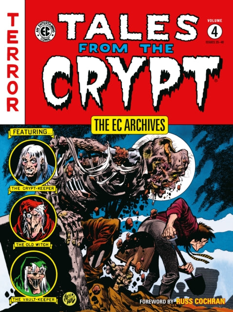 Binding: Paperback
Description: But the stories live on and EC Archives: Tales from the Crypt Volume 4 offers more infamous tales of fear bloodshed and the paranormal written by Al Feldstein and William Gaines and illustrated by Jack Davis Graham Ingels Jack Kamen George Evans Joe Orlando and Marie Severin.