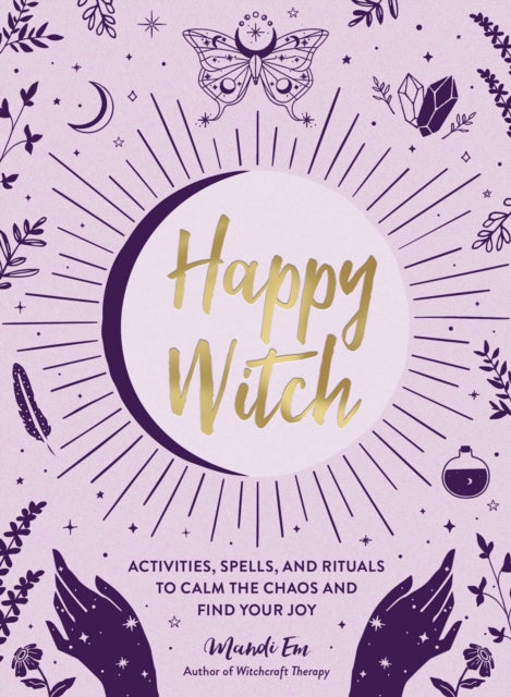 Binding: Hardcover
Description: Invite joy and healing into your life using your own magic with this self - help guide from the author of Witchcraft Therapy Mandi Em.