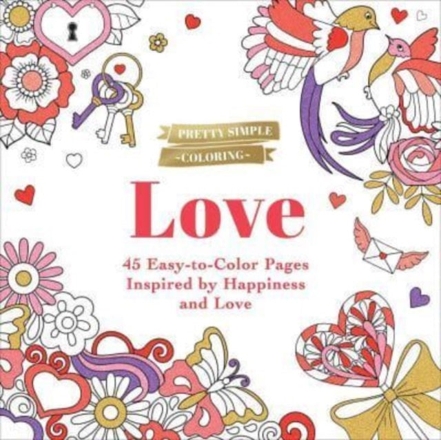 Binding: Paperback
Description: The perfect coloring book escape for your busy schedule! Pretty Simple Coloring: Love features 45 lovely coloring pages you can quickly and easily fill with your favorite colors.
