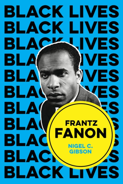 Binding: Paperback
Description: Revolutionary humanist and radical psychiatrist Frantz Fanon was one of the greatest Black thinkers of the twentieth century.