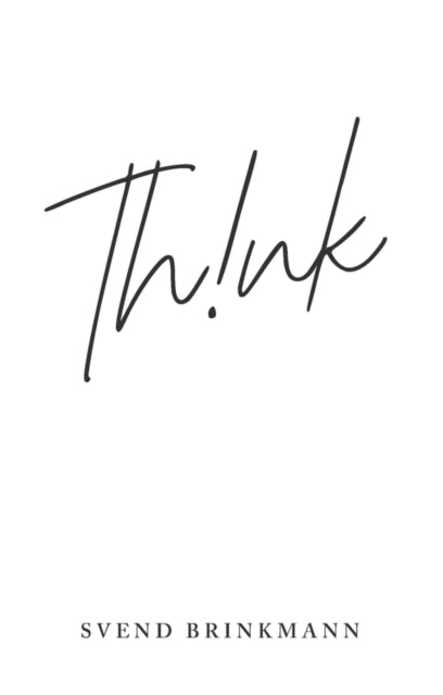 Binding: Paperback
Description: A defining feature of being human is our ability to think. We refer to ourselves after all as Homo sapiens. But in a world where experiencing and achieving as much as possible is the number one preoccupation there is little room for reflection.