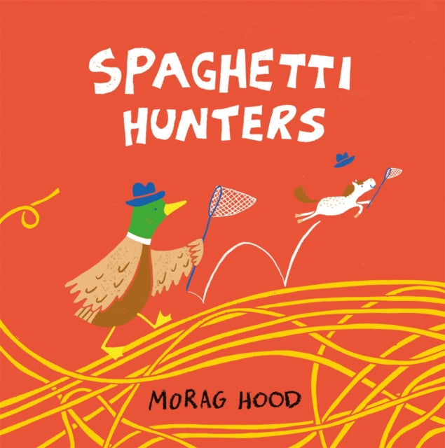 Spaghetti Hunters A Duck And Tiny Horse Adventure